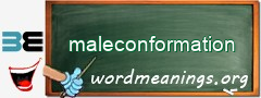 WordMeaning blackboard for maleconformation